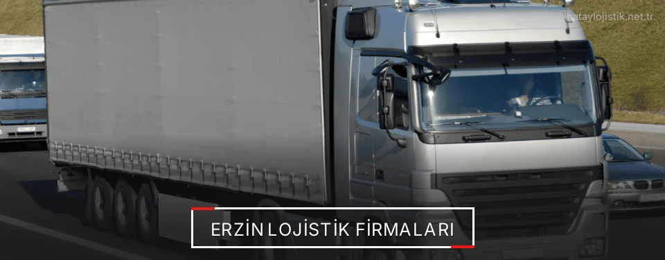 Erzin Lojistik Taşımacılık Erzin Lojistik Taşımacılık