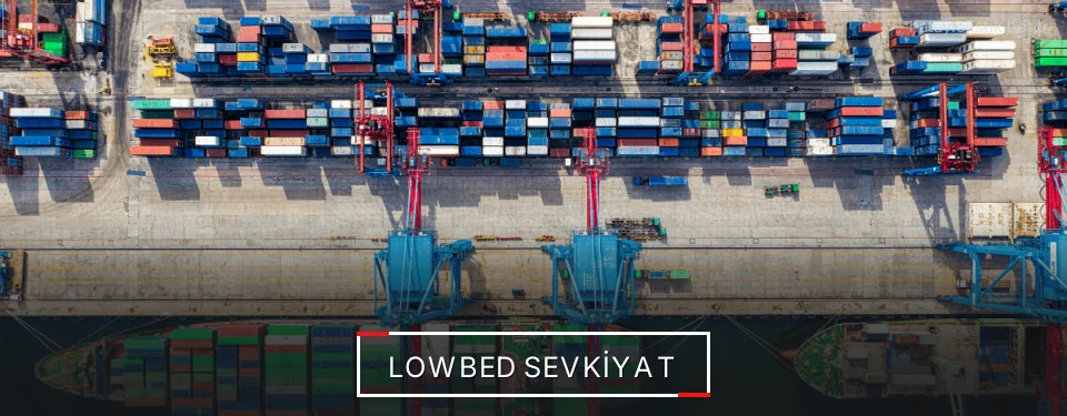 Hatay Lowbed Lojistik Firmaları