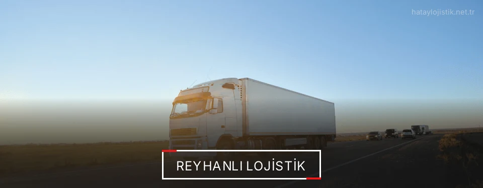 Reyhanlı Lojistik Kargo